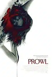 Prowl (2010) มิติสยอง 7 ป่าช้า ล่านรก กลางป่าลึก