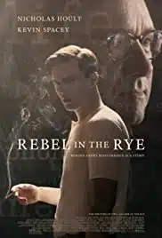 Rebel In The Rye (2017) เขียนไว้ให้โลกจารึก