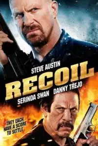 Recoil (2011) แค้นต่อแค้น ดับเดนคน