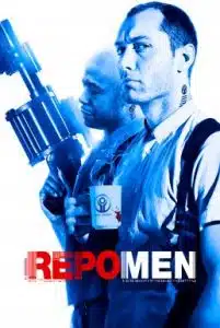 Repo Men (2010) เรโปเม็น หน่วยนรก ล่าผ่าแหลก