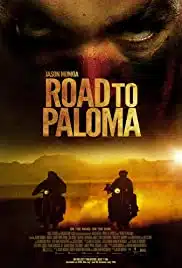 Road to Paloma (2014) ถนนคนแค้น