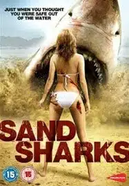 Sand Sharks (2012) ฉลามล้านปีพันธุ์สะเทิ้นบก