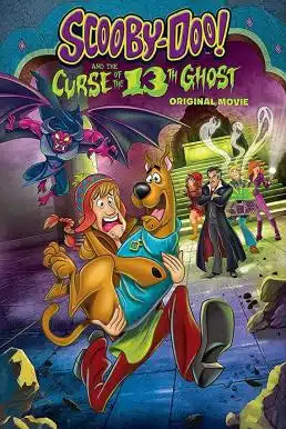 Scooby-Doo! and the Curse of the 13th Ghost (2019) สคูบี้ดู กับ 13 ผีคดีกุ๊กๆ กู๋. ดู