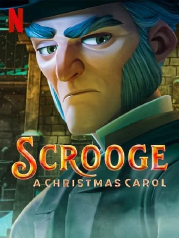 Scrooge A Christmas Carol (2022) สครูจ คริสต์มาสแครอล