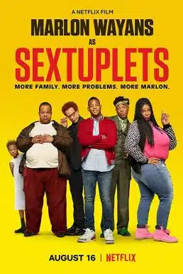 Sextuplets (2019) แฝด 6 ระหกระเหิน