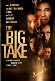 The Big Take (2018) ใหญ่เอา ใหญ่เอา