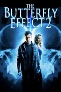 The Butterfly Effect 2 (2006) เปลี่ยนตาย ไม่ให้ตาย 2