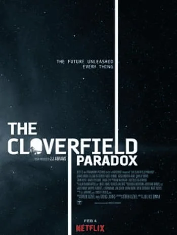 The Cloverfield Paradox (2018) เดอะ โคลเวอร์ฟิลด์ พาราด็อกซ์