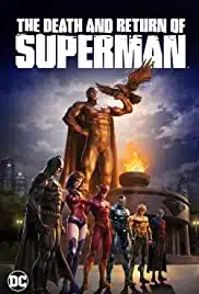 The Death and Return of Superman (2019) ความตายและการกลับมาของซูเปอร์แมน