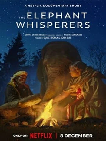 The Elephant Whisperers (2022) คนกล่อมช้าง