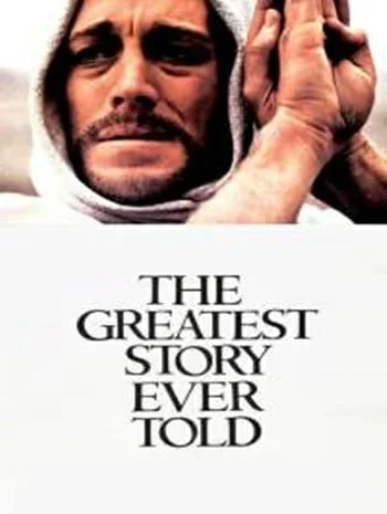 The Greatest Story Ever Told (1965)