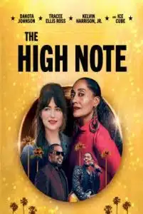 The High Note (2020) ไต่โน้ตหัวใจตามฝัน