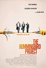 The Hummingbird Project (2018) โปรเจกต์สายรวย