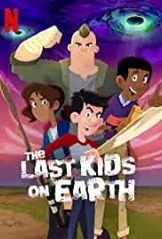 The Last Kids on Earth Happy Apocalypse to You (2021) สี่ซ่าท้าซอมบี้ สุขสันต์วัน​หลังโลกแตก