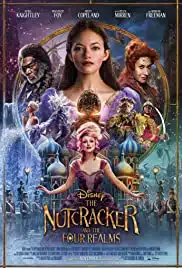 The Nutcracker and the Four Realms (2018) เดอะนัทแครกเกอร์กับสี่อาณาจักรมหัศจรรย์