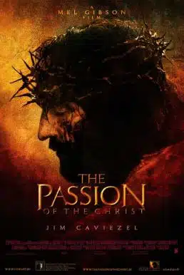 The Passion of the Christ (2004) เดอะ พาสชั่น ออฟ เดอะ ไครสต์