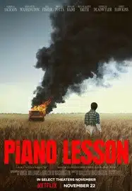 The Piano Lesson (2024) บทเรียนจากเปียโน