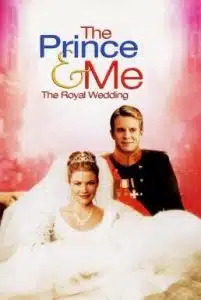 The Prince And Me II The Royal Wedding (2006) รักนายเจ้าชายของฉัน 2 วิวาห์อลเวง