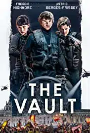 The Vault (Way Down) (2021) หยุดโลกปล้น