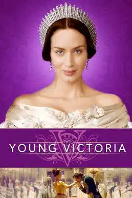 The Young Victoria (2009) ความรักที่ยิ่งใหญ่ของราชินีวิคตอเรีย