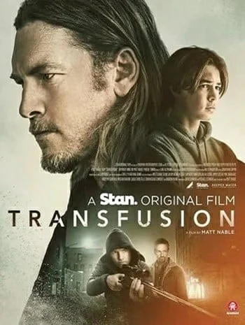 Transfusion (2023) ล่าเพื่อเลือด