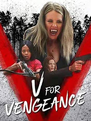 V for Vengeance (2022) วี แวมไพร์กระหายเลือด