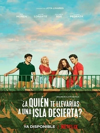 Who Would You Take to a Deserted Island (2019) ติดเกาะร้างกับใครดี