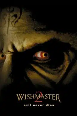 Wishmaster 2 Evil Never Dies (1999) พรซาตาน กระชากวิญญาณ